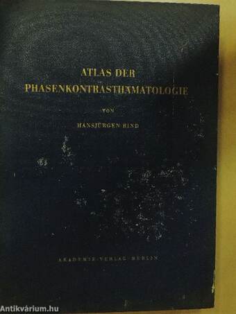 Atlas der Phasenkontrasthämatologie