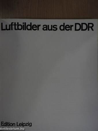 Luftbilder aus der DDR