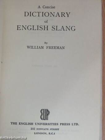 A Concise Dictionary of English Slang