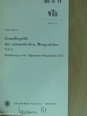 Grundbegriffe der axiomatischen Mengenlehre 2.