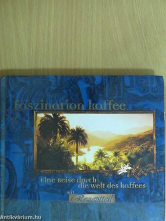 Faszination Kaffee