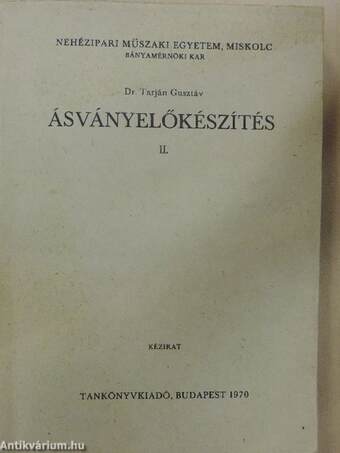 Ásványelőkészítés II.