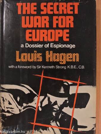 The Secret War for Europe