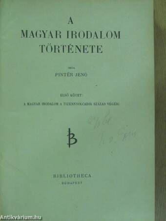 A magyar irodalom története I-II.