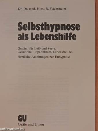 Selbsthypnose als Lebenshilfe