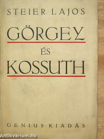 Görgey és Kossuth