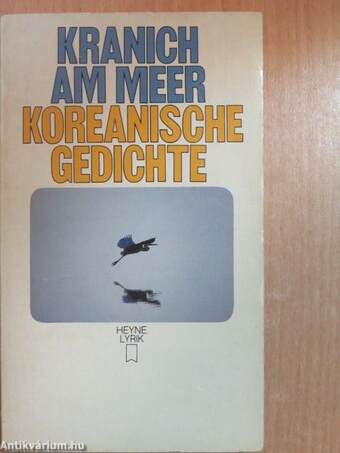 Kranich am Meer koreanische Gedichte