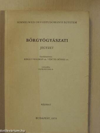 Bőrgyógyászati jegyzet