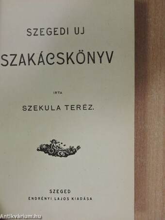 Szegedi uj szakácskönyv