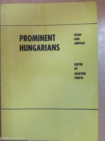 Prominent Hungarians