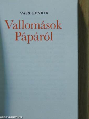 Vallomások Pápáról (minikönyv) (számozott)