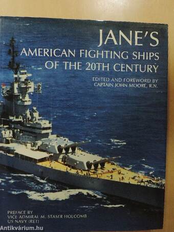 American fighting ships of the 20th century