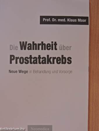 Die Wahrheit über Prostatakrebs