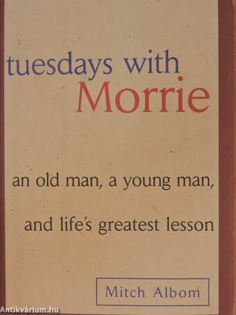 Tuesdays with Morrie