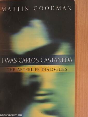 I was Carlos Castaneda