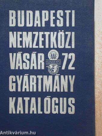 Budapesti Nemzetközi Vásár gyártmánykatalógus 1972