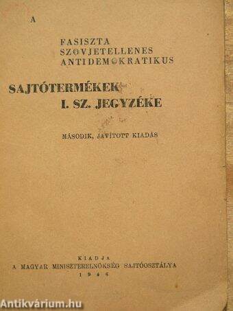 A fasiszta szovjetellenes antidemokratikus sajtótermékek I. sz. jegyzéke