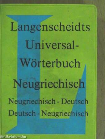 Langenscheidts Universal-Wörterbuch Neugriechisch