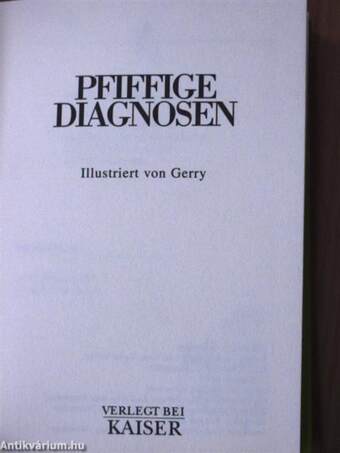 Pfiffige Diagnosen