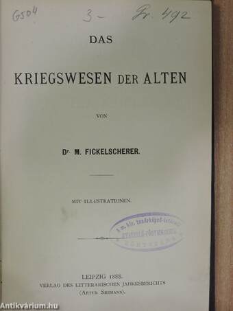 Das Kriegswesen der Alten