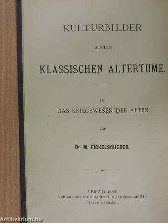 Das Kriegswesen der Alten