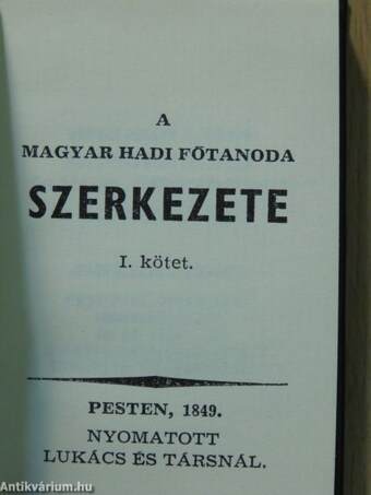 A magyar hadi főtanoda szerkezete I-II. (minikönyv)