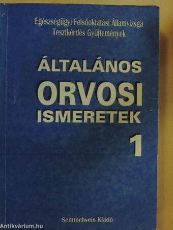 Általános orvosi ismeretek 1-2.