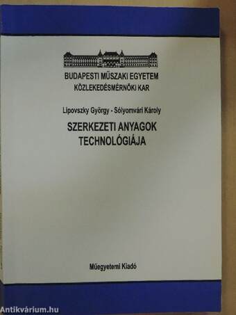 Szerkezeti anyagok technológiája