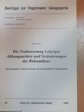 Die Neubewertung Leipziger Altbauquartiere und Veränderungen des Wohnmilieus