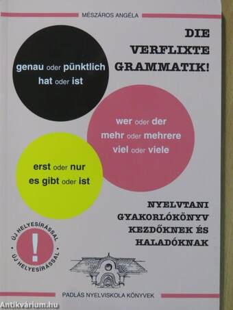 Die verflixte grammatik!