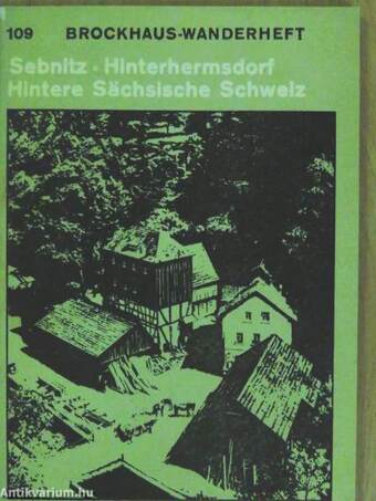 Sebnitz, Hinterhermsdorf, hintere Sächsische Schweiz