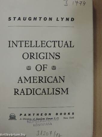 Intellectual Origins of American Radicalism