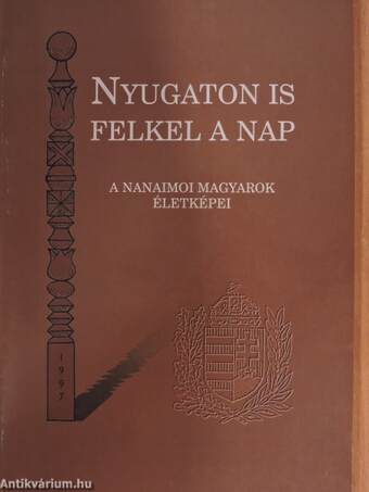 Nyugaton is felkel a nap