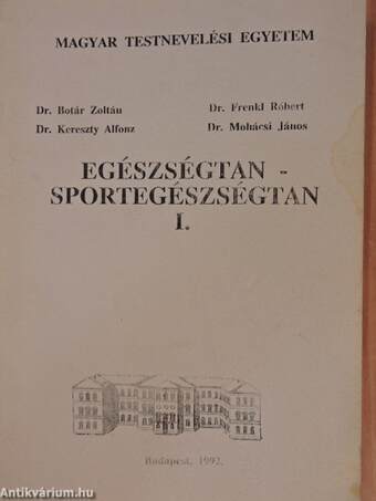 Egészségtan - sportegészségtan I.