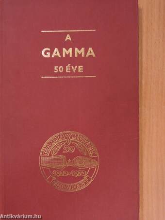 A Gamma 50 éve
