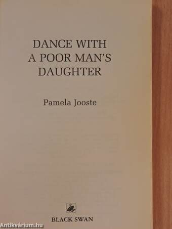 Dance with a Poor Man's Daughter