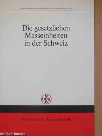 Die gesetzlichen Masseinheiten in der Schweiz