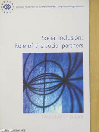 Social inclusion: Role of the social partners September 2004