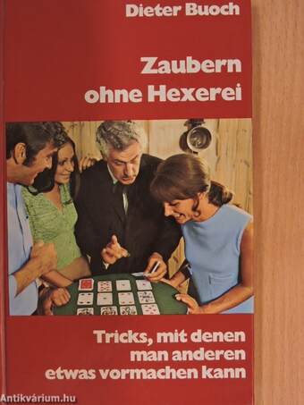 Zaubern ohne Hexerei