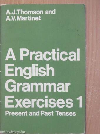 A Practical English Grammar Exercises 1