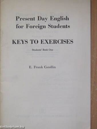Present Day English for Foreign Students - Keys to Exercises - Students' Book One