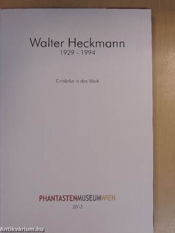 Walter Heckmann 1929-1994