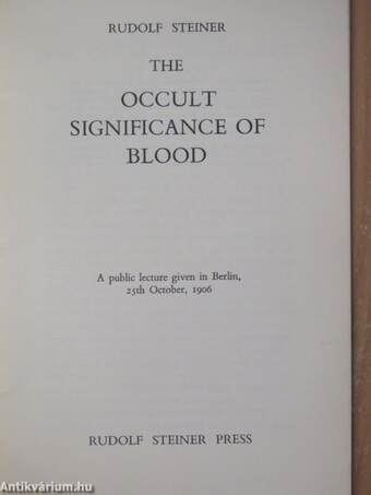 The occult significance of blood