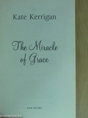 The Miracle of Grace