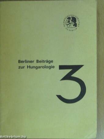 Berliner Beiträge zur Hungarologie 3.