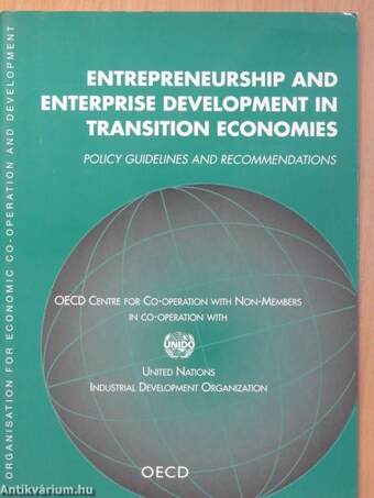 Transition economies forum on entrepreneurship and enterprise development - Policy guidelines and recommendations