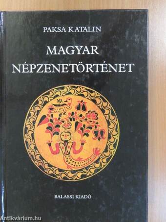 Magyar népzenetörténet (dedikált példány)