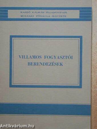 Villamos fogyasztói berendezések