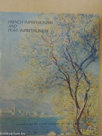 French Impressionism and Post-Impressionism Autumn 1969