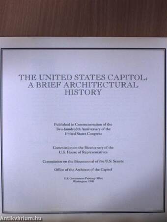 The United States Capitol - A Brief Architectural History